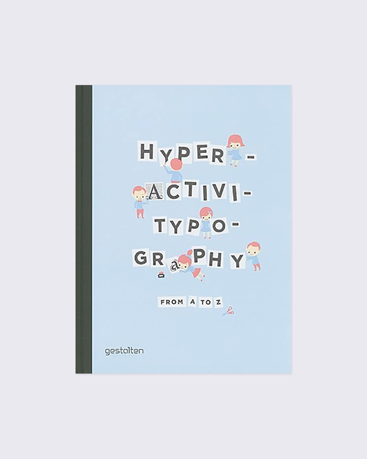 Hyperactivitypography From A To Z