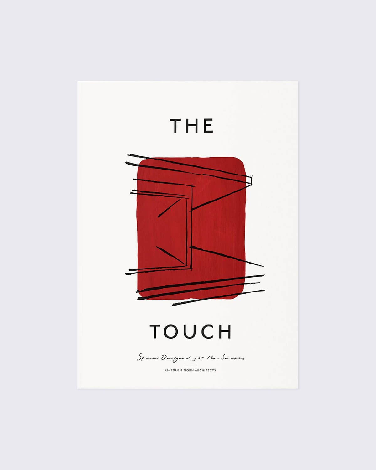 The Touch: Spaces Designed For The Senses